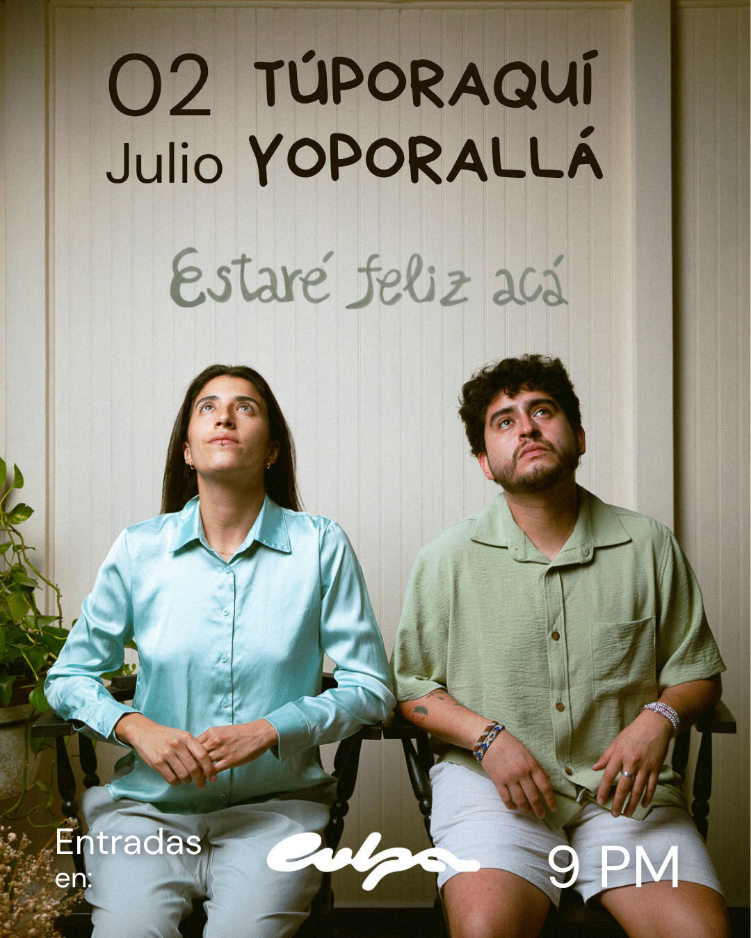 Flyer Estaré Feliz Acá
